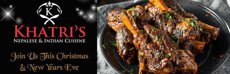Join us this Christmas and New Years Eve at Khatris Nepalese and Indian Cuisine (Stourbridge)